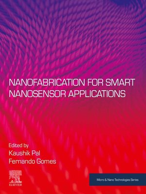 cover image of Nanofabrication for Smart Nanosensor Applications